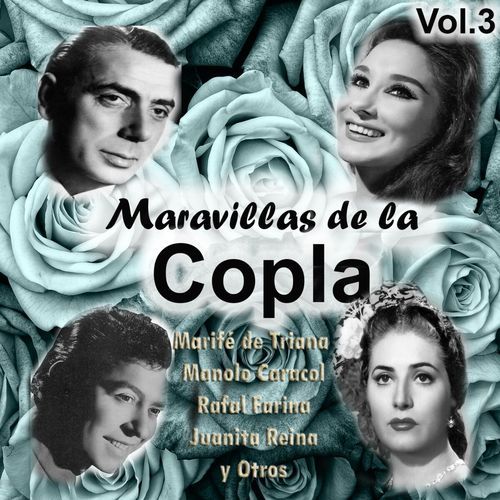 Maravillas de la Copla, Vol. 3