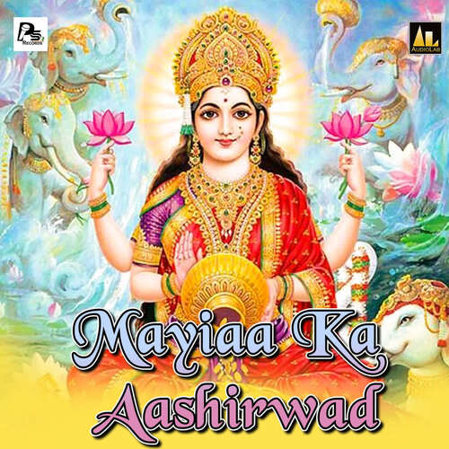 Mayiaa Ka Aashirwad