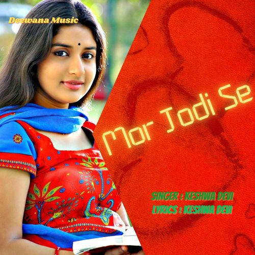 Mor Jodi Se