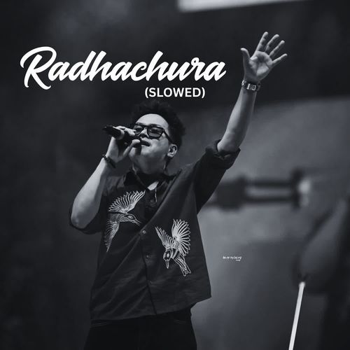 Radhachura (Slowed)