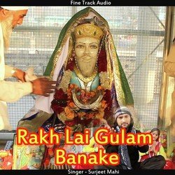 Rakh Lai Gulam Banake-ASFbYRlZbVg