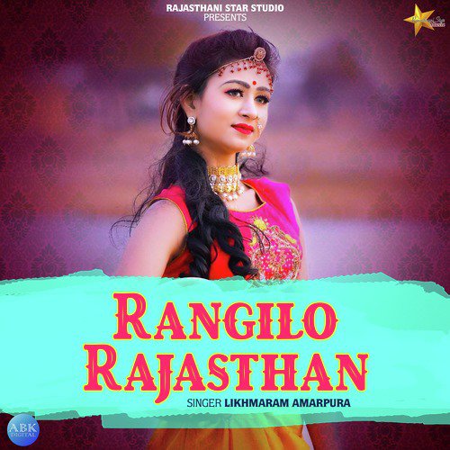 Rangilo Rajasthan - Single