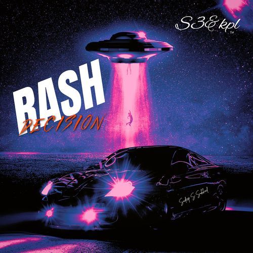 Rash Decision