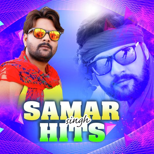 Samar Singh Hits