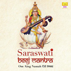 Saraswati Beej Mantra (Om Aing Namah 108 Times)-AR4KYDxJUFc