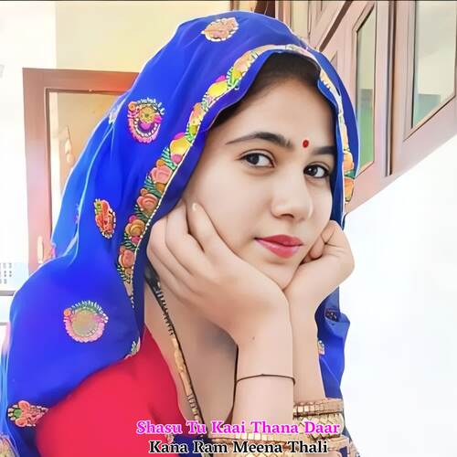 Shasu Tu Kaai Thana Daar