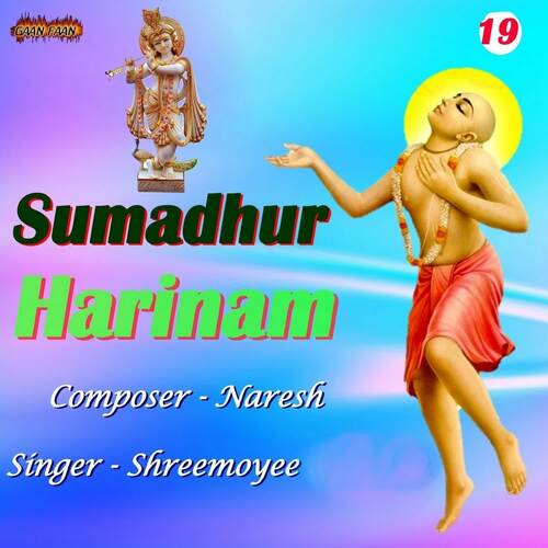 Sumadhur Harinam Part - 19