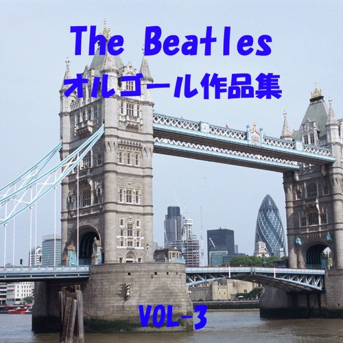 The Beatles Sakuhinshu, Vol. 3