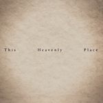 This Heavenly Place