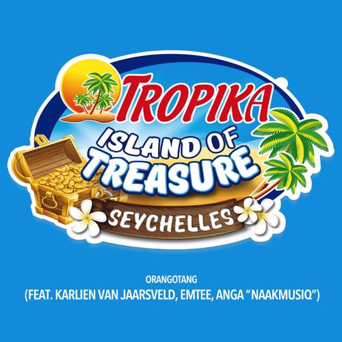 Tropika Island of Treasure Seychelles (feat. Karlien Van Jaarsveld, Emtee & Anga "NaakMusiq")