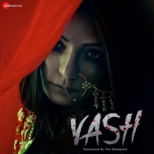Vash -  Possessed By Obsessed