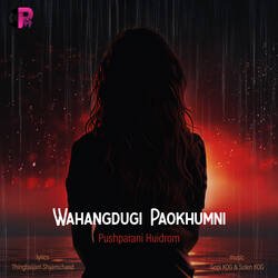 Wahangdugi Paokhumni-JwESVQNmeHk