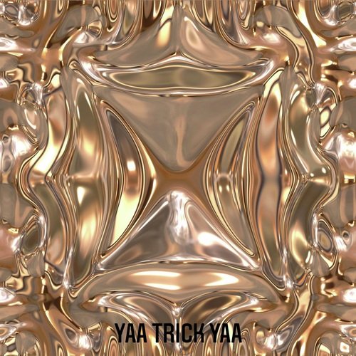 Yaa Trick Yaa (Slowed and Reverb Remix)