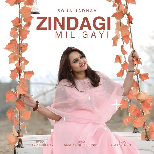 Zindagi Mil Gayi