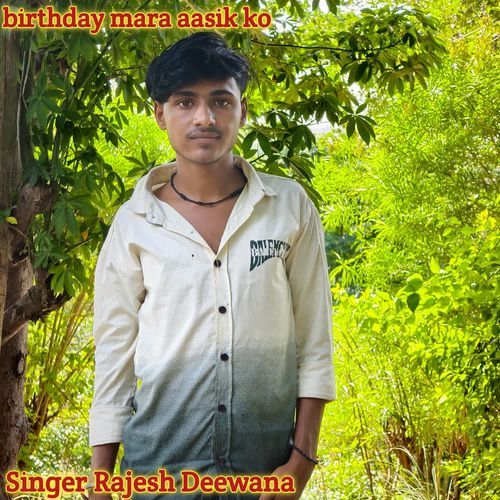 birthday mara aasik ko