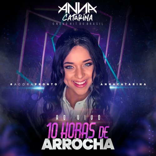 10 Horas de Arrocha (Ao Vivo)_poster_image