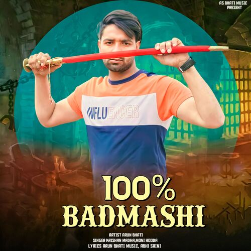 100% Badmashi