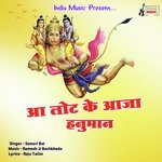 Aa Lot Ke Aaja Hanuman