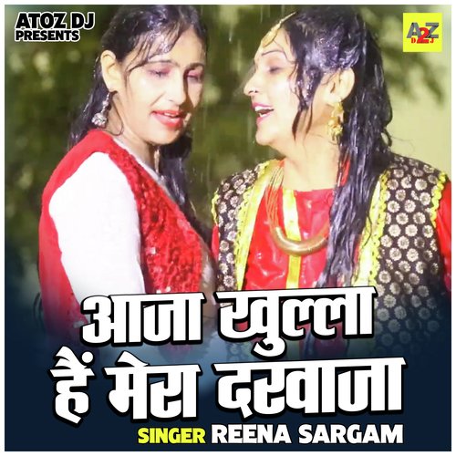 Aaja Khulla Hain Mera Darwaja