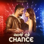Aaje Che Chance