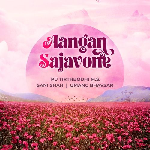 Aangan Sajavone (Original)