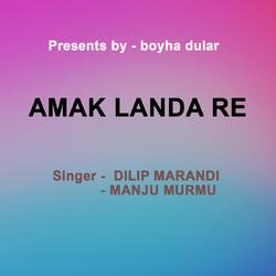 Amak Landa Re ( Santhali Song ) -Bh4xBSFIZlc