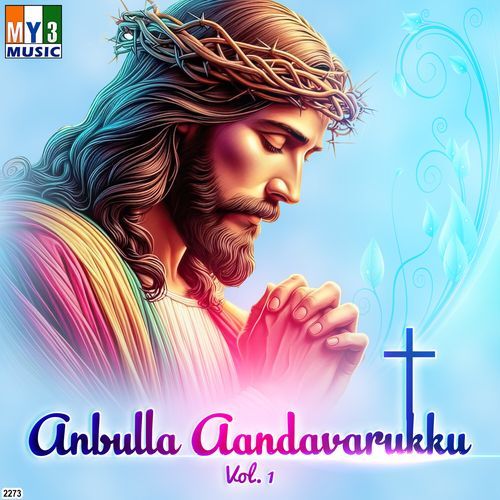 Anbulla Aandavarukku, Vol. 1