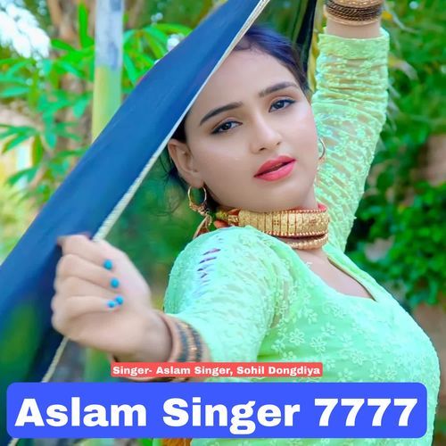Aslam Singer 7777