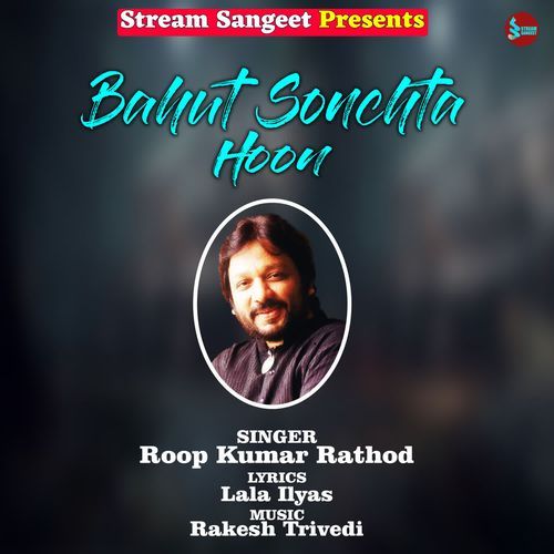 Bahut Sonchta Hoon