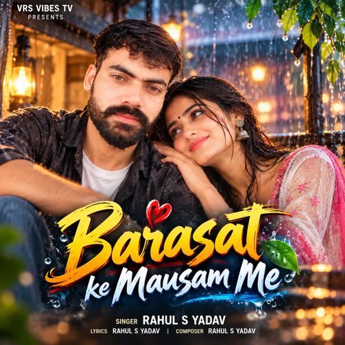 Barasat Ke Mausam Me