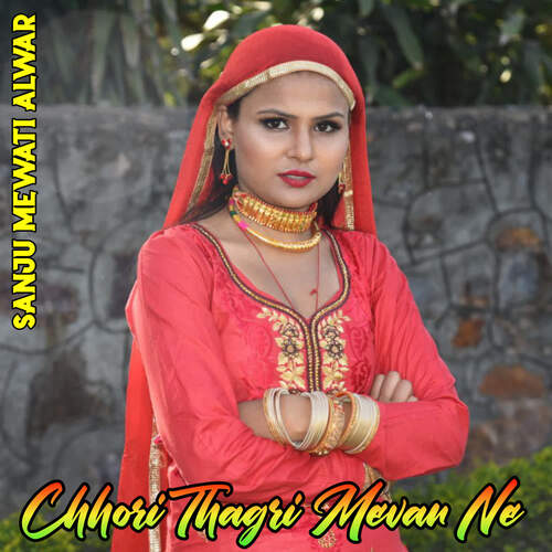 Chhori Thagri Mevan Ne