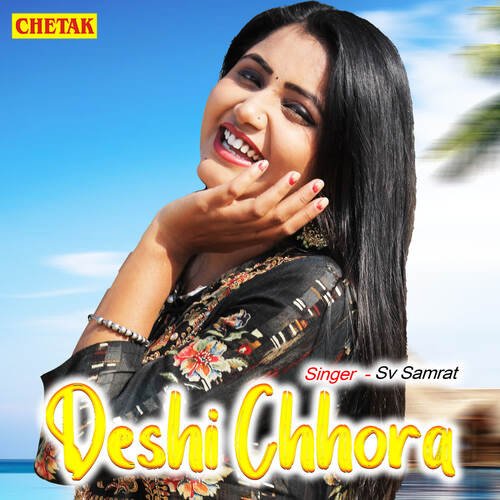 Desi Chhora