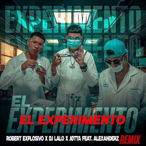 El Experimento (Remix)