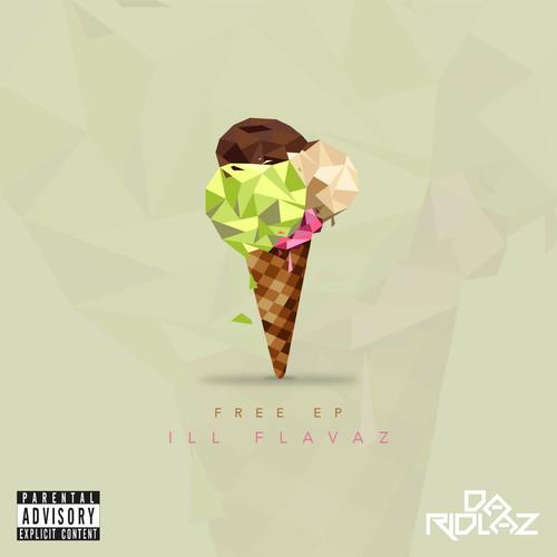 Free EP Ill Flavaz