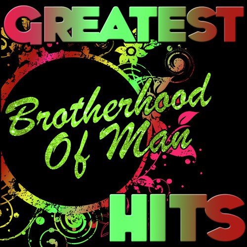 Greatest Hits: Brotherhood of Man_poster_image