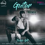 Guitar Sikhda Remix - DJ Aqeel Ali