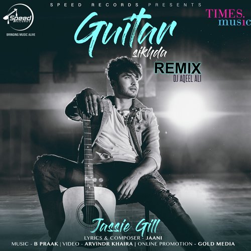 Guitar Sikhda Remix - DJ Aqeel Ali