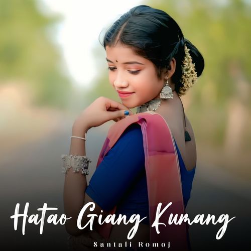 Hatao Giang Kumang