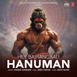 Hey Bajrangbali Hanuman