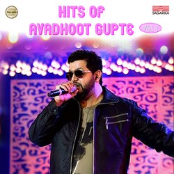 Hits Of Avadhoot Gupte Vol 1