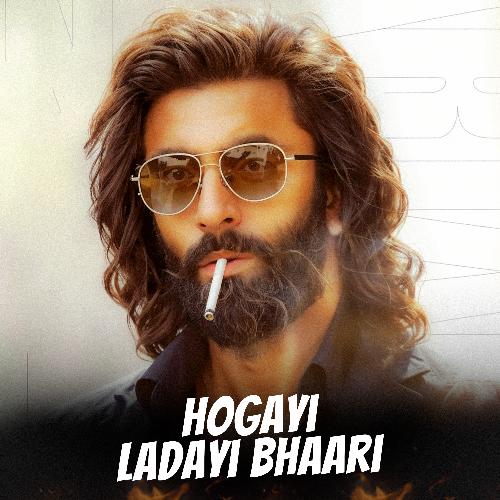 Hogayi Ladayi Bhaari