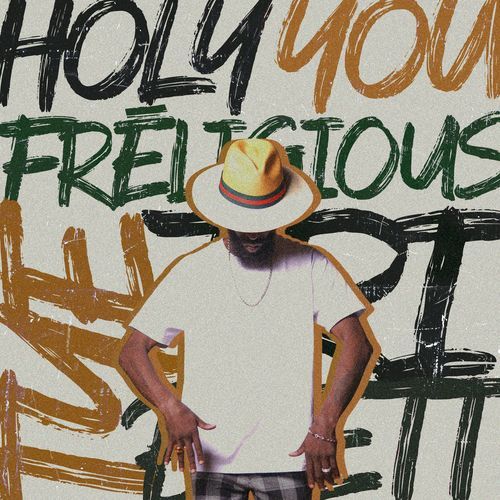 Holy You (FrĒligious)