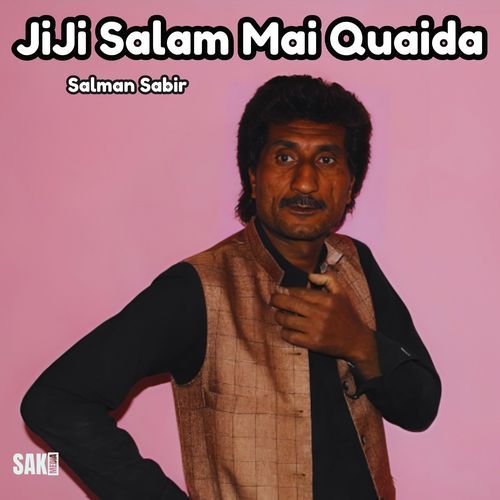 JiJi Salam Mai Quaida