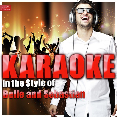 The Blues Are Still Blue In The Style Of Belle And Sebastian Karaoke Version Song Download From Karaoke In The Style Of Belle And Sebastian Jiosaavn saavn