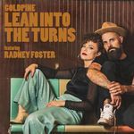 Lean into the Turns (feat. Radney Foster)