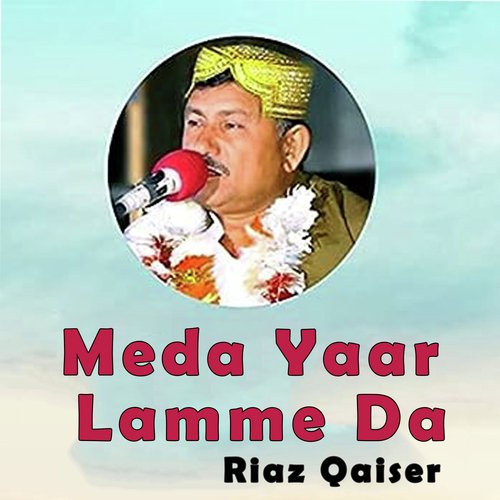 Meda Yaar Lamme Da