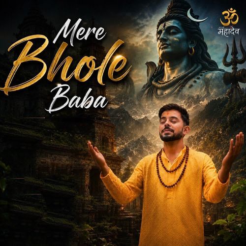 Mere Bhole Baba