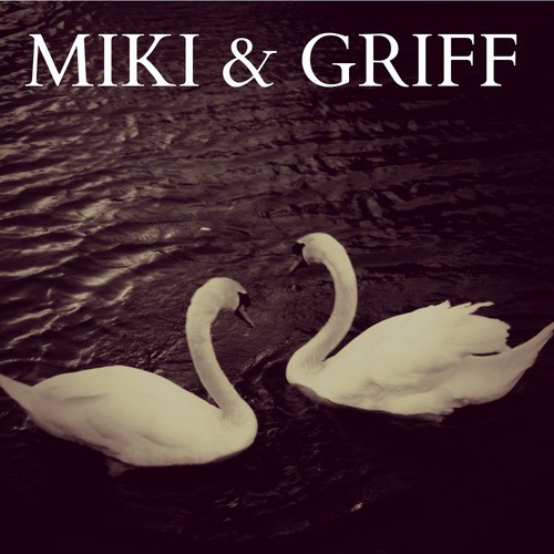 Miki &amp; Griff_poster_image