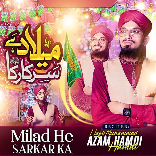 Milad He Sarkar Ka