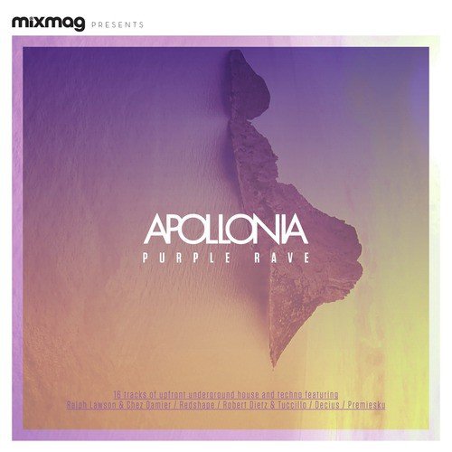 Mixmag Presents Apollonia: Purple Rave